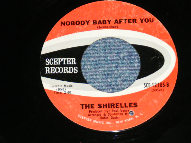 画像: THE SHIRELLES - DON'T GO HOME : NOBODY BABY AFTER YOU  ( Ex++/Ex++ WOL ) / 1967 US AMERICA  Used 7" SINGLE