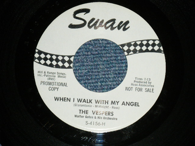 画像: The VESPERS (AKA. FOUR EPICS ) - MR.CUPID : WHEN I WLAK WITH MY ANGEL ( Ex+++/Ex+++ ) / 1963 US AMERICA ORIGINAL "WHITE LABEL PROMO" Label  Used 7" SINGLE 