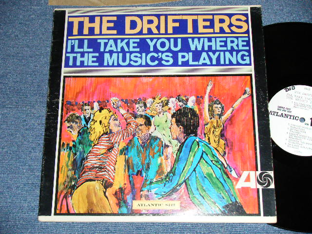 画像1: THE DRIFTERS - I'LL TAKE YOU WHERE THE MUSIC'S PLAYING ( Ex+/Ex++ Looks:Ex )  ) / 1965 US AMERICA ORIGINAL "WHITE LABEL PROMO" MONO Used LP 