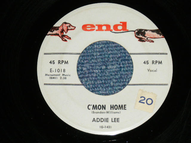 画像: ADDIE LEE - PLEASE BUY MY RECORD : C'MON HOME ( Ex+/Ex+ ) / 1957? US AMERICA  ORIGINAL Used  7" Single