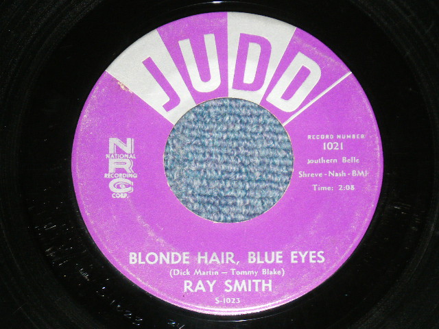 画像1: RAY SMITH -  BLONDE HAIR BLUE EYES : YOU DON'T WANT ME  (Ex+/Ex+ )  / 1960 US AMERICA Original Used 7" inch Single  