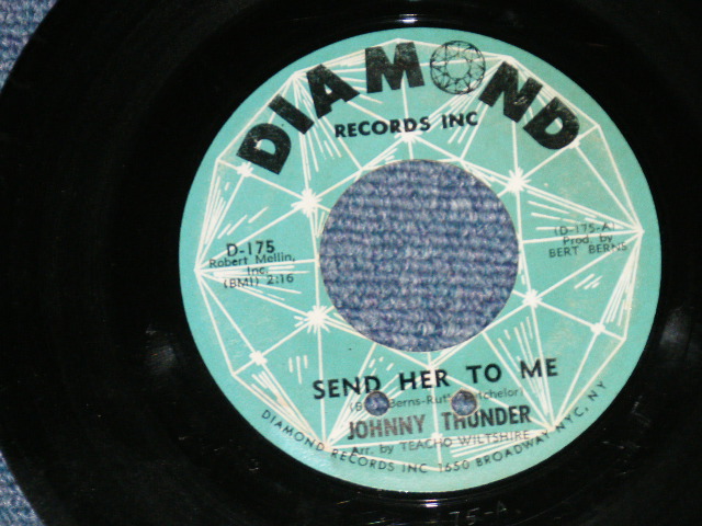 画像1: JOHNNY THUNDER - SEND HER TO ME : SHOUT IT TO THE WORLD  ( Ex++/Ex++ ) / 1964 US AMERICA  ORIGINAL Used  7" Single