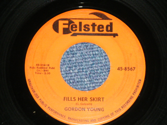 画像: GORDON YOUNG - WHO's FOOLING WHO : FILLS HER SKIRT  ( Ex/Ex )  / 19 US AMERICA ORIGINAL Used 7"SINGLE 