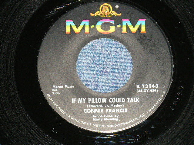 画像1: CONNIE FRANCIS - IF MY PILLOW COULD TALK : YOU'RE THE ONLY CAN HURT ME  ( Ex/Ex) / 1963 US AMERICA ORIGINAL Used 7" SINGLE