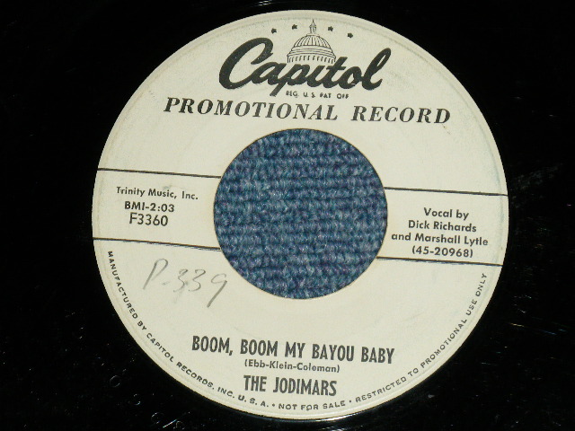 画像: The JODIMARS ( Member of BILL HALEY & HIS COMETS ) - DANCIN' THE BOP : BOOM,BOON MY BAYOU BABY ( ROCKIN' JIVE )    ( Ex/Ex )  / 1956 US AMERICA ORIGINAL "WHITE LABEL PROMO"  Used 7"SINGLE 