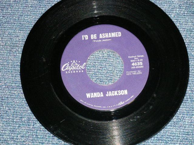 画像: WANDA JACKSON -  IN THE MIDDLE OF A HEARTACHE : I'D BE ASHAMED ( Ex+/Ex+)  / 1963 US AMERICA ORIGINAL Used 7"Singl