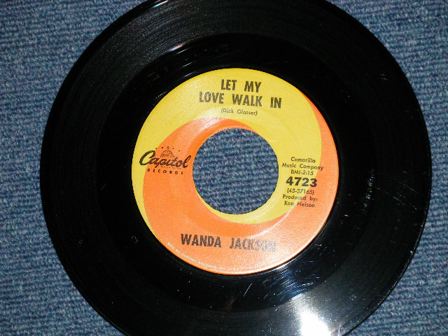 画像: WANDA JACKSON - IF I CRIED EVERY TIME YOU HURT ME : LET MY LOVE WALK IN ( Ex+++/Ex+++ )  / 1962 US AMERICA ORIGINAL Used 7"Single