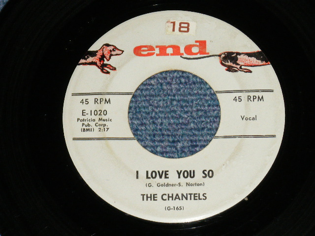 画像1: THE CHANTELS -  I LOVE YOU SO : HOW COULD YOU CALL IT OFF ( Ex+/Ex+  Looks:Ex-  )  / 1958 US AMERICA ORIGINAL "1st Press GRAY Label"  Used 7"45 Single 