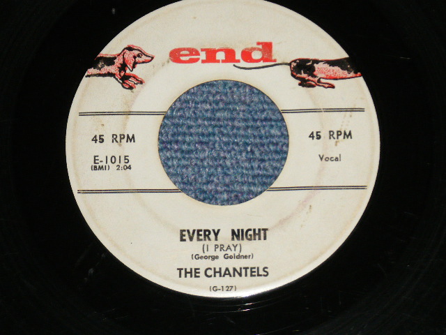 画像1: THE CHANTELS -  EVERY NIGHT : WHOEVER YOU ARE( Ex/Ex  Looks:VG++ )  / 1958 US AMERICA ORIGINAL "1st Press GRAY Label"  Used 7"45 Single 