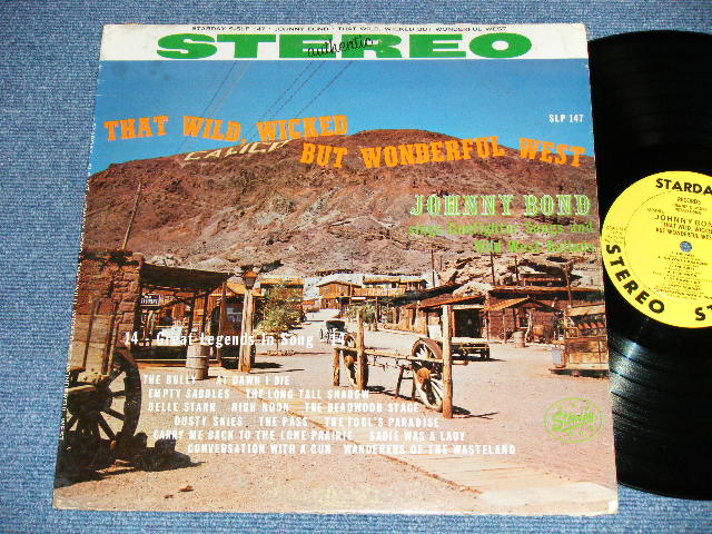 画像1: JOHNNY BOND - THEAT WILD, WICKED BUT WONDERFUL WEST  ( Ex/Ex+ Looks: Ex++ : EDSP )  / 1961 US AMERICA ORIGINALSTEREO  Used LP 
