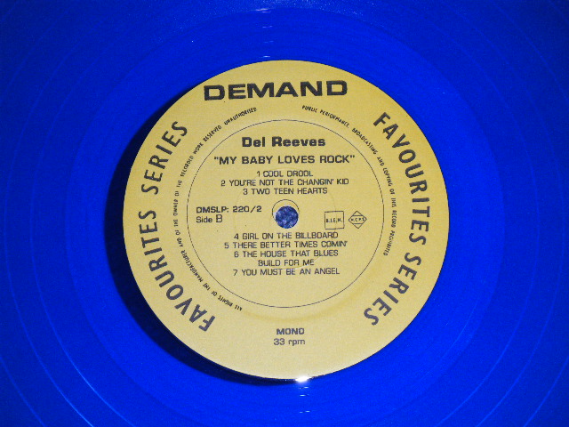 画像: DEL REEVES - MY BABY LIKES TO ROCK & ROLL  ( NEW)  /  EUROPE Limited 500 Copies REISSUE "BLUE WAX  VINYL"  "BRAND NEW" LP 