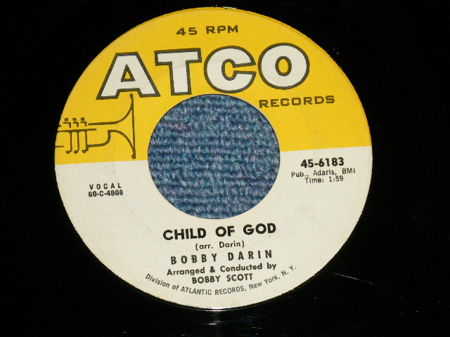 画像: BOBBY DARIN - CHRISTMAS AULD LANG SYNE / CHILD OF GOD ( Ex+/Ex+)   / 1960 US AMERICA ORIGINAL  Used  7" Single 