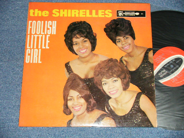画像1: THE SHIRELLES - FOOLISH LITTLE GIRL ( Ex/Ex+++ Looks:MINT- ) / 1963 US AMERICA ORIGINAL  "1st PRESS Label" MONO Used LP  