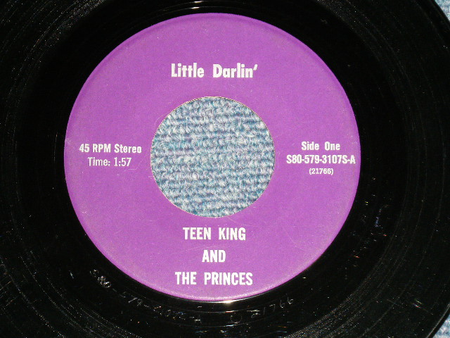 画像1: TEEN KING & The PRINCES - LITTLE DARLIN' : SIXTEEN CANDLES  ( Ex++/Ex++ )  / US AMERICA ORIGINAL Used 7"SINGLE