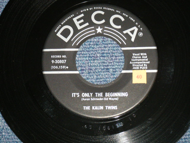 画像1: KALIN TWINS - IT'S ONLY THE BEGINNING : AH! MY GOODNESS ( Ex+++/Ex+++ STOL) / 1959 US AMERICA  ORIGINAL Used 7" SINGLE 