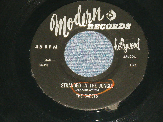 画像1: THE CADETS -  STRANDED IN THE JUNGLE : I WANT YOU   ( Ex+++/Ex+++  ) / 1956 US AMERICA ORIGINAL Used 7" Single 
