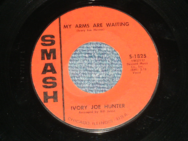 画像1: IVORY JOE HUNTER - MY ARMS ARE WAITING : CONGRATULATIONS   (Ex+++/Ex+++ ) / 1963 US AMERICA ORIGINAL Used 7" Single  