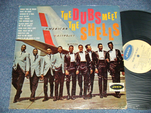 画像1: THE DUBS  THE SHELLS - THE DUBS MEET THE SHELLS (Ex/Ex+++ Looks:Ex+) / 1962 US AMERICA ORIGINAL MONO Used LP