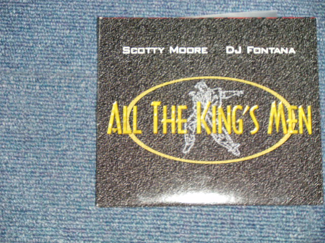 画像1: SCOTTY MOORE & DJ FONTANA (BACKING on early of ELVIS PRESLEY) - ALL THE KING'S MEN (NEW) / 1997 US ORIGINAL "BRAND NEW"  CD 