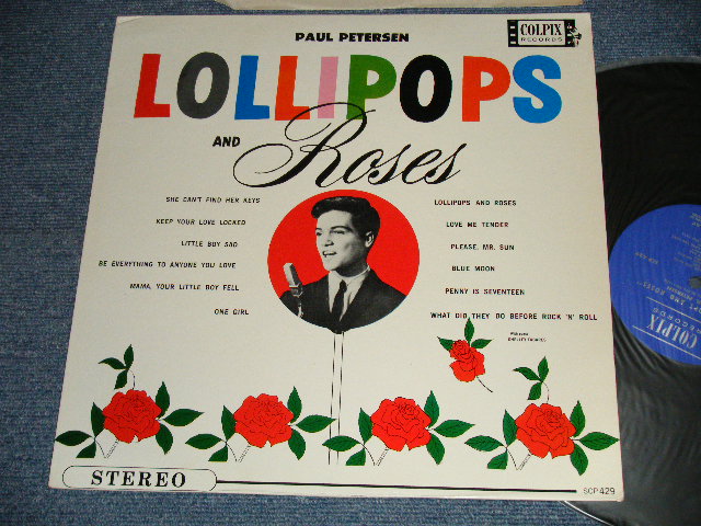画像1: PAUL PETERSEN - LOLLIPOP and ROSES :(Ex+++/Ex++) /  1962 US AMERICA ORIGINAL STEREO Used LP  