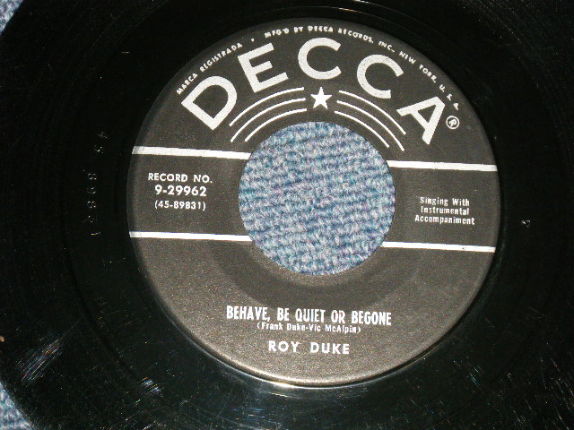 画像1: ROY DUKE - A) BEHAVE, BE QUIET OF BEGONE B) HONESTY (Ex++/Ex+) / 1956 US AMERICA ORIGINAL Used 7" SINGLE 