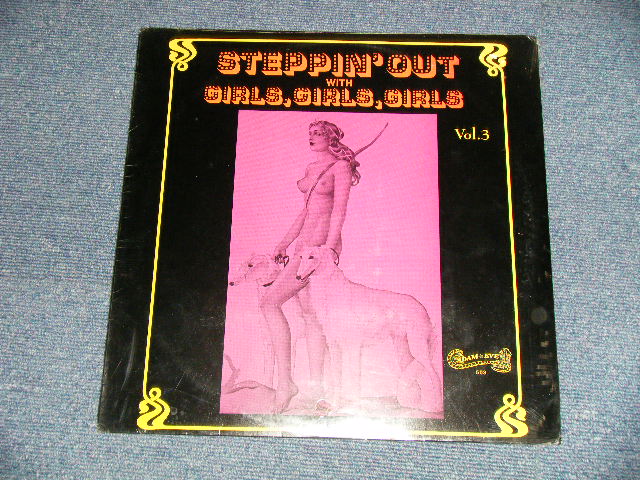 画像1: V.A. Various OMNIBUS - Steppin' Out With Girls, Girls, Girls - Vol. 3 (SEALED) / US AMERICA ORIGINAL "BRAND NEW SEALED" LP 