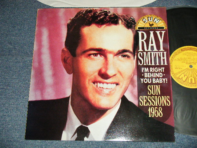 画像1: RAY SMITH -  I'm Right Behind You Baby! Sun Sessions 1958 (Ex+++/MINT-) / 1988 UK ENGLAND ORIGINAL Used LP