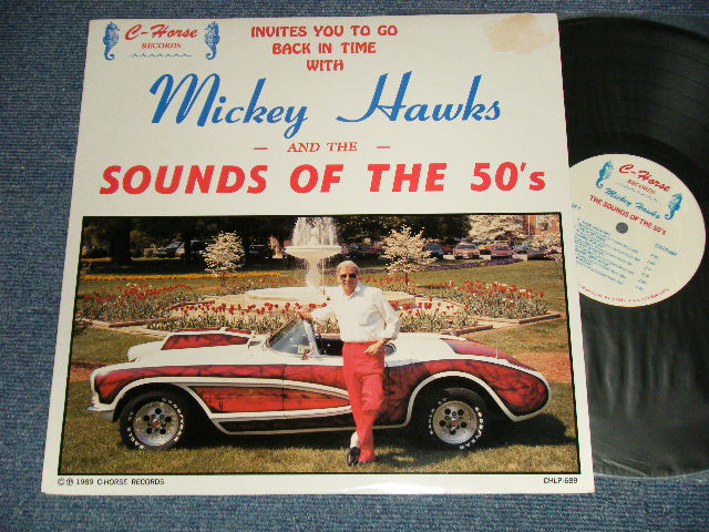 画像1: MICKEY HAWKS - THE SOUND'S OF THE 50's (Ex, Ex++/MINT- BRKOFC) / 1989 US AMERICA + CANADA ORIGINAL Used LP
