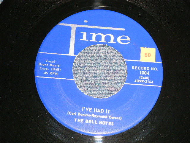 画像1: THE BELL NOTES - A)I'VE HAD IT   B)BE MINE (Ex++/Ex++ STOL) / 1958 US AMERICA ORIGINAL Used 7" Single 