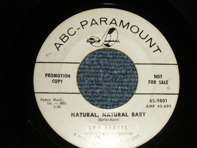 画像1: LOU BARTEL - A)NATURAL NATURAL BABY  B)MY IDEA OF HEAVEN (VG+++/VG+++ Lots of NOISY) / 1957 US AMERICA ORIGINAL "WHITE ALBEL PROMO" Used 7" Single 