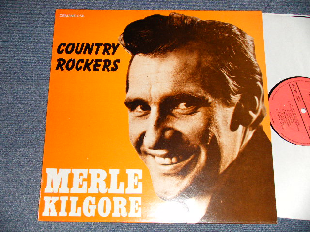 画像1: MERLE KILGORE - COUNTRY ROCKERS (NEW) / 1990 FRANCE "Brand New" LP