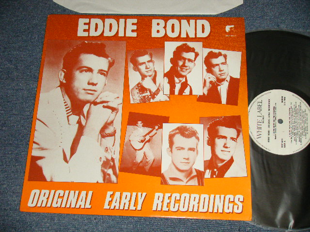 画像1: EDDIE BOND - ORIGINAL EARLY RECORDINGS (MINT-/MINT-)  / 1984 HOLLAND ORIGINAL Used LP