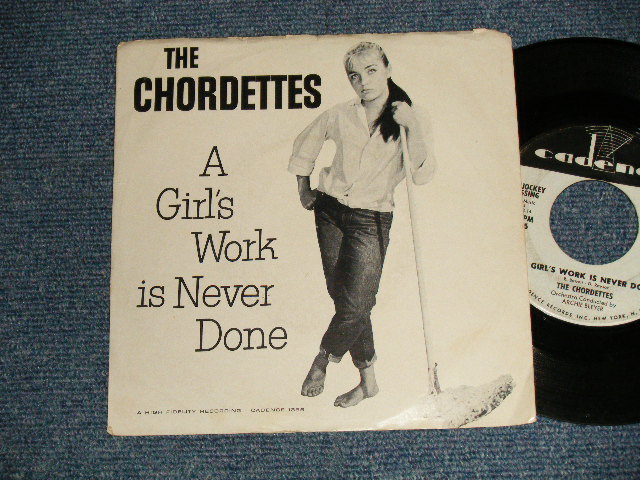 画像1: THE CHORDETTES -  GIRL'S WORK IN NEVER DONE (Ex/VG++ EDSP) / 1959 US AMERICA ORIGINAL PROMO ONLY SAME FLIP" Used 7" SINGLE With PICTURE SLEEVE 
