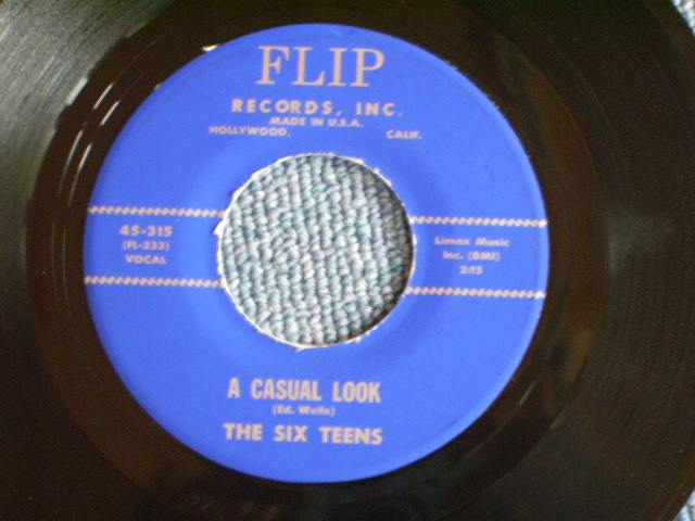 画像1: THE SIX TEENS - A CASUAL LOOK / 1956 US ORIGINAL 7"SINGLE 